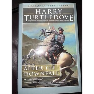 After the Downfall by Harry Turtledove (2008, Hardcover) SIGNED